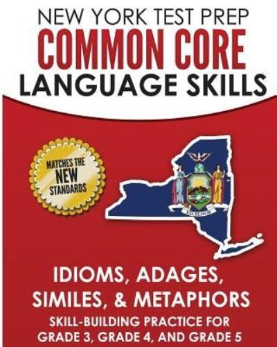 Cover for N Hawas · New York Test Prep Common Core Language Skills Idioms, Adages, Similes, &amp; Metaphors (Paperback Bog) (2018)