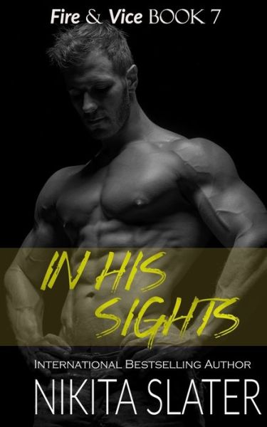 Cover for Nikita Slater · In His Sights (Paperback Book) (2018)