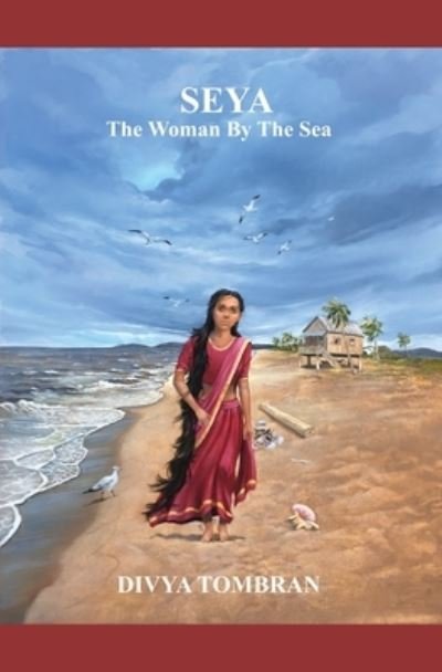 Cover for Divya Tombran · Seya, The Woman By The Sea (Paperback Book) (2020)