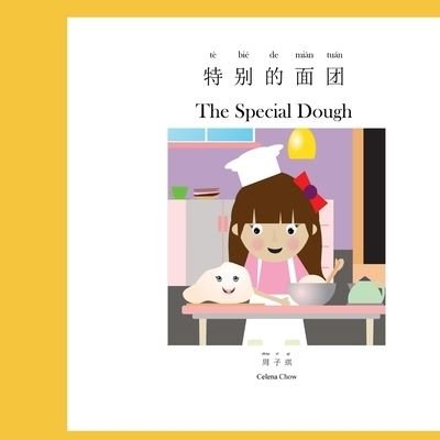 Cover for Celena Chow · The Special Dough (Paperback Bog) (2020)