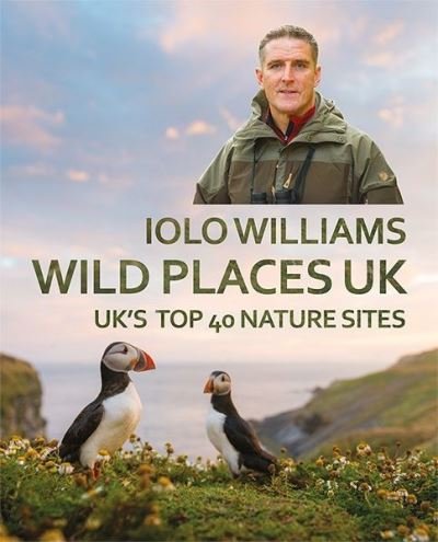 Cover for Iolo Williams · Wild Places: UK (Paperback Bog) (2019)
