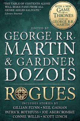 Rogues - George R. R. Martin - Kirjat - Titan Books Ltd - 9781783297214 - perjantai 3. heinäkuuta 2015