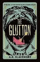 Cover for A. K. Blakemore · The Glutton (Paperback Book) (2024)