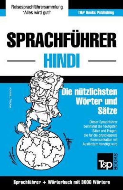 Cover for Andrey Taranov · Sprachfuhrer Deutsch-Hindi und thematischer Wortschatz mit 3000 Woertern (Paperback Book) (2016)