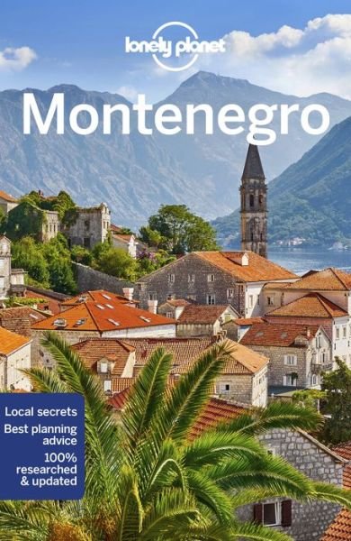 Lonely Planet Montenegro - Travel Guide - Lonely Planet - Kirjat - Lonely Planet Global Limited - 9781787017214 - perjantai 13. toukokuuta 2022