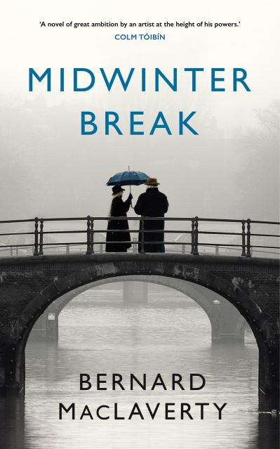 Cover for Bernard MacLaverty · Midwinter Break (Paperback Book) (2017)