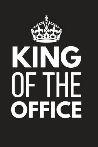 Cover for Blank Publishers · King of the Office (Paperback Book) (2019)