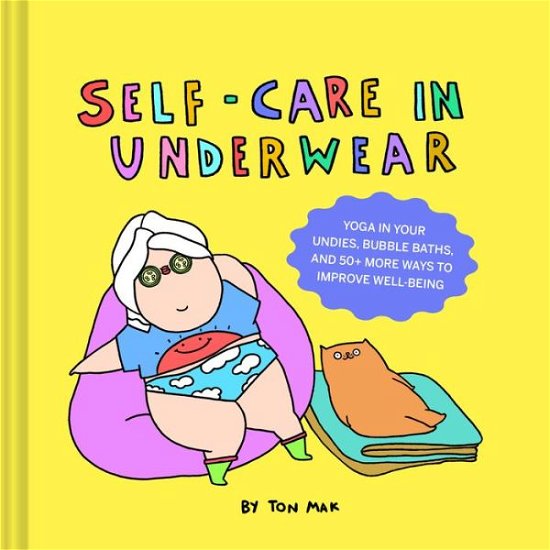 Cover for Ton Mak · Self-Care in Underwear (Hardcover bog) (2022)