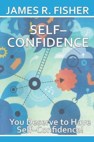 Cover for James Fisher · Self-Confidence (Pocketbok) (2019)