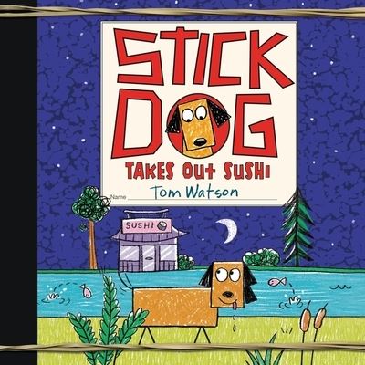 Cover for Tom Watson · Stick Dog Takes Out Sushi (CD) (2021)