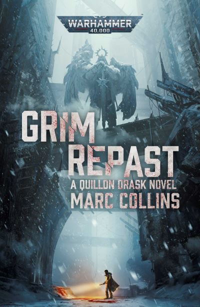 Cover for Marc Collins · Grim Repast - Warhammer 40,000 (Paperback Book) (2021)