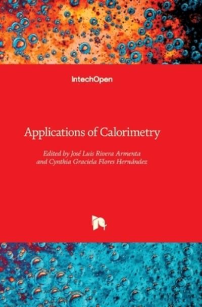 Cover for Jose Luis Rivera Armenta · Applications of Calorimetry (Hardcover Book) (2022)