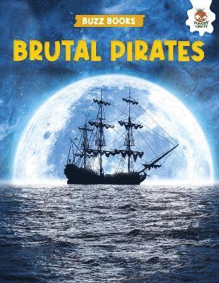 Cover for Paul Stevenson · Brutal Pirates - Buzz Books (Paperback Book) (2025)