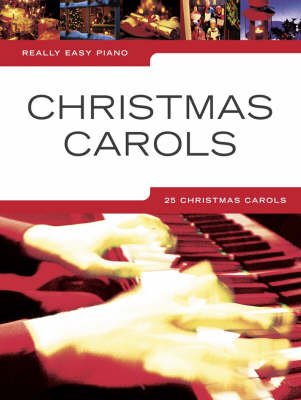 Really Easy Piano: Christmas Carols (Book) (2006)