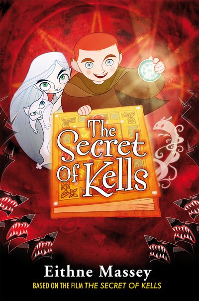 Cover for Eithne Massey · The Secret of Kells (Paperback Book) (2009)
