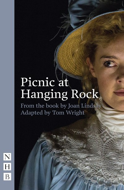 Cover for Joan Lindsay · Picnic at Hanging Rock - NHB Modern Plays (Paperback Book) [Stage Version edition] (2017)