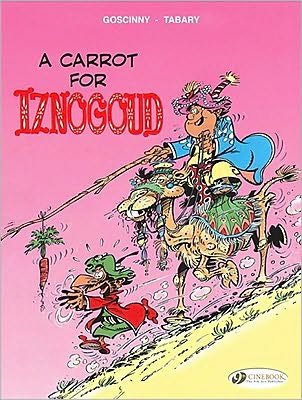Cover for Goscinny · Iznogoud 5 - A Carrot for Iznogoud (Paperback Book) (2010)