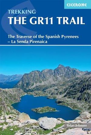 Cover for Brian Johnson · The GR11 Trail: The Traverse of the Spanish Pyrenees (Poketbok) (2018)