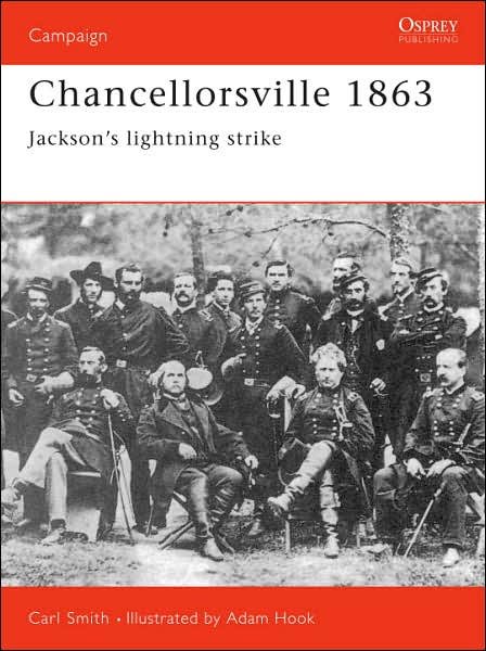Cover for Carl Smith · Chancellorsville 1863: Jackson's Lightning Strike - Campaign (Paperback Book) (1998)