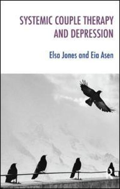 Cover for Eia Asen · Systemic Couple Therapy and Depression - The Systemic Thinking and Practice Series (Paperback Bog) (2000)