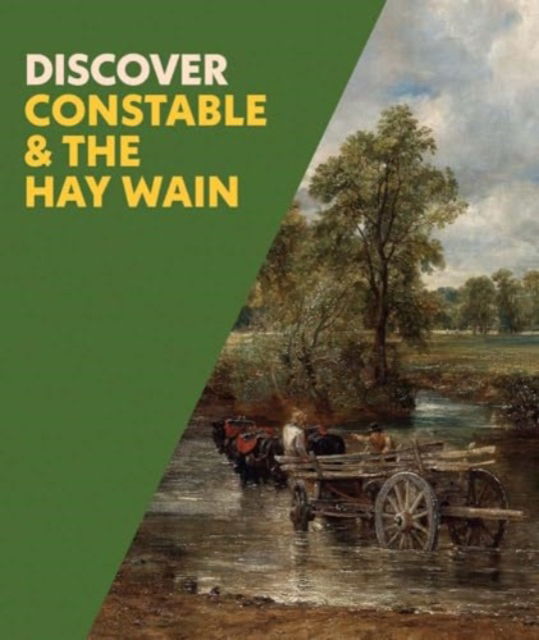 Cover for Christine Riding · Discover Constable &amp; The Hay Wain (Paperback Book) (2024)