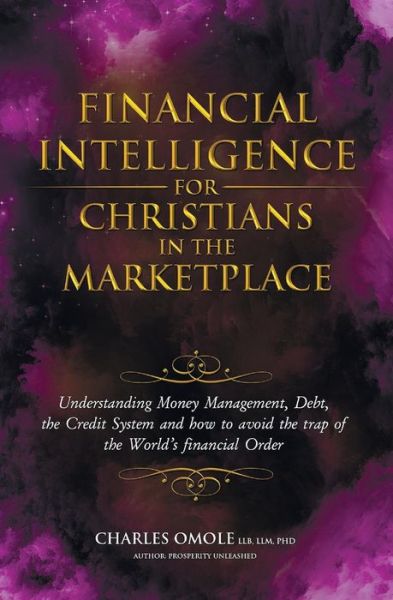 Cover for Charles Omole · Financial Intelligence for Christians in the Marketplace (Taschenbuch) (2017)