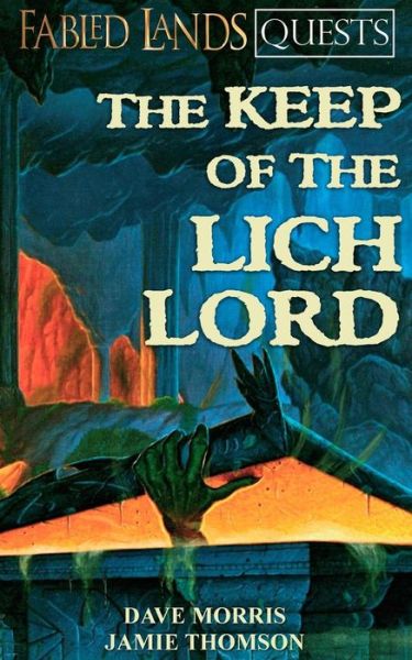 Cover for Dave Morris · The Keep of the Lich Lord (Pocketbok) (2014)