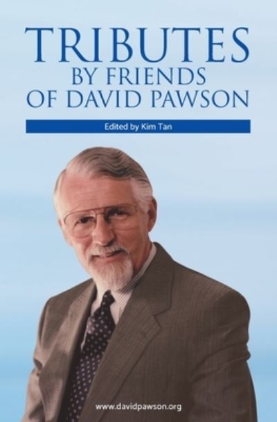 Cover for Kim Tan · Tributes by Friends of David Pawson (Paperback Book) (2020)