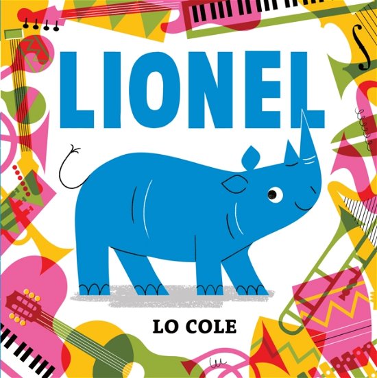 Cover for Lo Cole · Lionel (Innbunden bok) (2024)