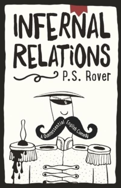 Cover for P S Rover · Infernal Relations (Taschenbuch) (2022)