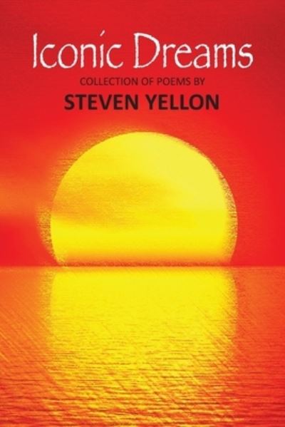 Cover for Steven Yellon · Iconic Dreams (Paperback Book) (2020)