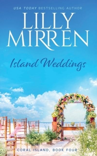 Cover for Lilly Mirren · Island Weddings (Book) (2023)