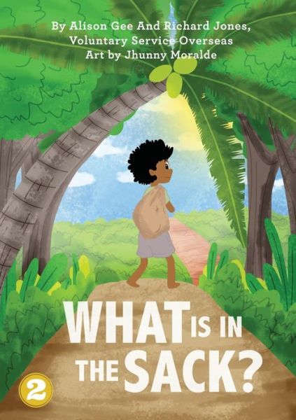 Cover for Alison Gee · What Is In The Sack? (Paperback Book) (2019)