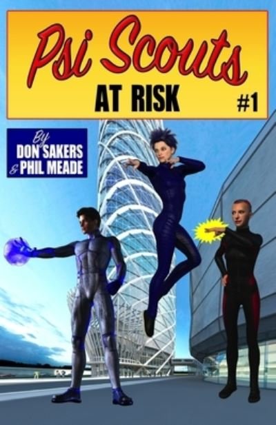 Cover for Don Sakers · Psi Scouts #1 At Risk (Paperback Book) (2019)