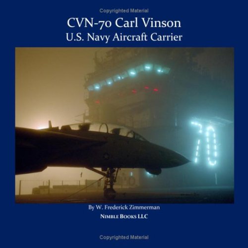 Cover for W Frederick Zimmerman · Cvn-70 Carl Vinson, U.S. Navy Aircraft Carrier (Paperback Book) (2008)