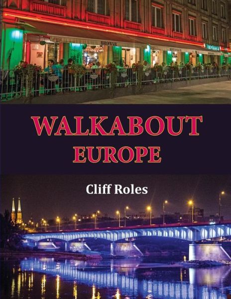 Cover for Cliff Roles · Walkabout Europe (Paperback Book) (2015)