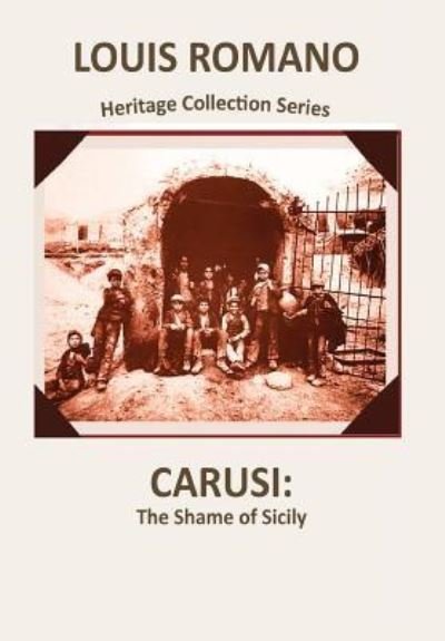 Cover for Louis Romano · Carusi (Hardcover Book) (2019)
