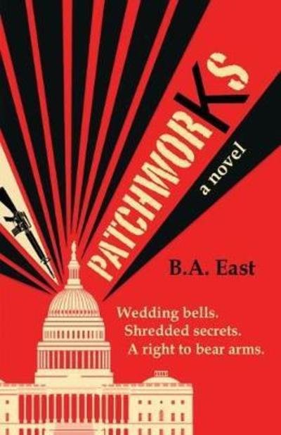 Cover for B a East · Patchworks (Paperback Bog) (2017)