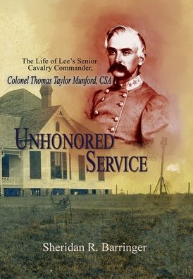 Cover for Sheridan Barringer · Unhonored Service (Book) (2022)