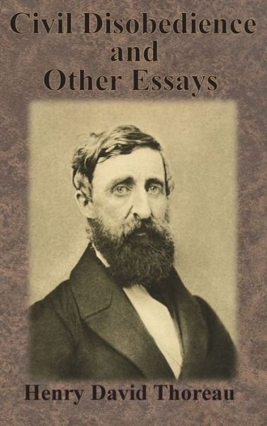 Cover for Henry David Thoreau · Civil Disobedience and Other Essays (Gebundenes Buch) (1901)