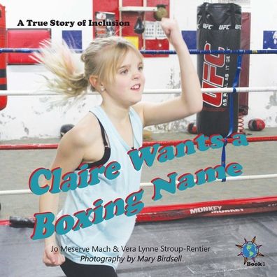 Cover for Jo Meserve Mach · Claire Wants a Boxing Name (Paperback Book) (2020)