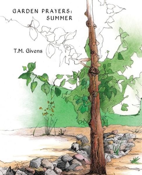 Cover for T M Givens · Garden Prayers: Summer (Paperback Book) (2020)