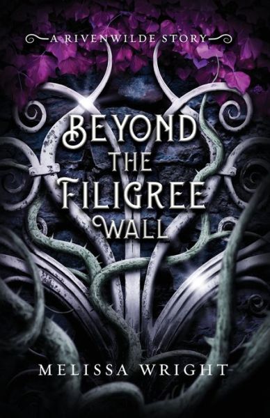 Cover for Melissa Wright · Beyond the Filigree Wall (Paperback Book) (2022)