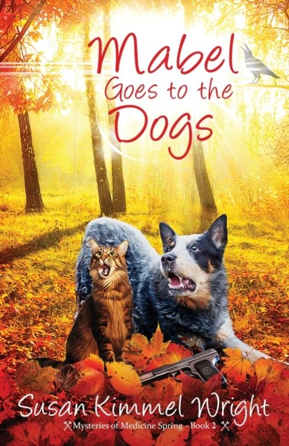 Cover for Wright Susan Kimmel Wright · Mabel Goes to the Dogs (Paperback Book) (2022)