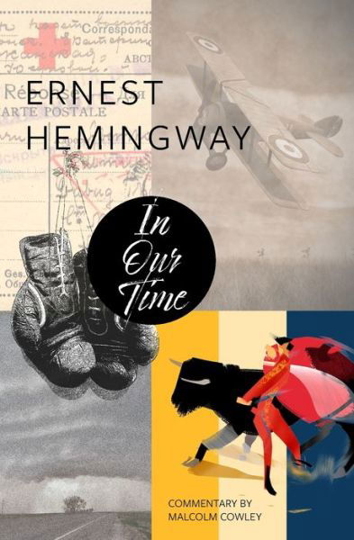 In Our Time (Warbler Classics) - Ernest Hemingway - Bøker - Warbler Press Inc. - 9781954525214 - 11. april 2021