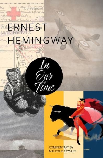 Cover for Ernest Hemingway · In Our Time (Warbler Classics) (Paperback Book) (2021)