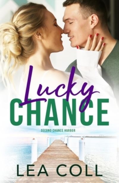 Cover for Lea Coll · Lucky Chance (Book) (2022)