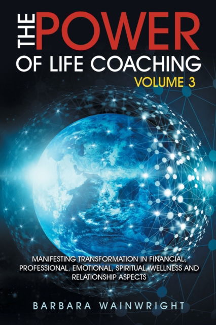 Cover for Barbara Wainwright · The Power of Life Coaching Volume 3 (Paperback Book) (2019)