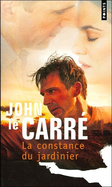 Cover for John Le Carre · La Constance Du Jardinier (Paperback Book) [French edition] (2002)