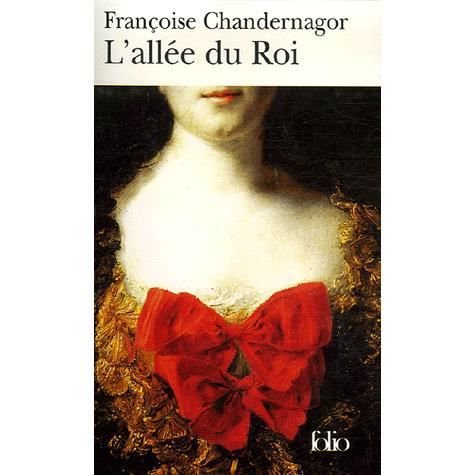 Cover for Fr Chandernagor · Allee Du Roi (Folio) (French Edition) (Paperback Bog) [French edition] (2007)